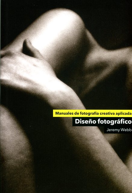 Libros de fotografía: Diseno fotografico-Jeremy Webb003