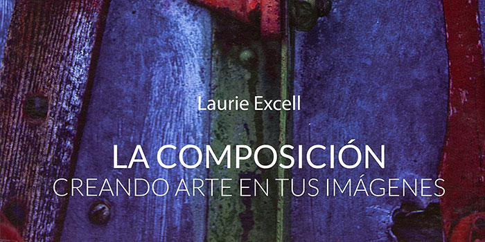 Libro-de-fotografia-La-composicion - Laurie Excell