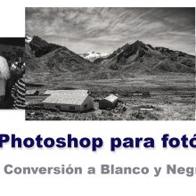 convertir fotos a blanco y negro con Photoshop