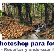 Curso de Photoshop - Recortar y enderezar