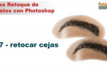 7 Curso Retoque Retratos con Photoshop: retocar las cejas con Photoshop Retocar cejas con Photoshop