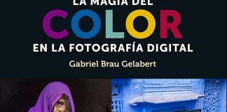 La Magia del Color, un libro sobre los fundamentos y la gestión del color en fotografía La magia del color en la fotografía digital