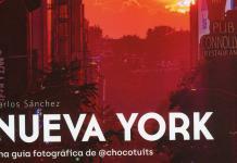 Nueva York. Una guía fotográfica, como fotografiar la Gran Manzana hora a hora Nueva York. Una guía fotográfica
