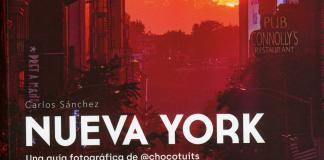 Nueva York. Una guía fotográfica, como fotografiar la Gran Manzana hora a hora Nueva York. Una guía fotográfica