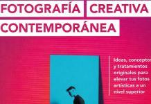Todas las estrategias de la fotografía creativa contemporánea Fotografía Creativa Contemporánea