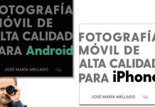 Dos libros de Mellado en busca de la Fotografía móvil de alta calidad fotografía móvil de alta calidad