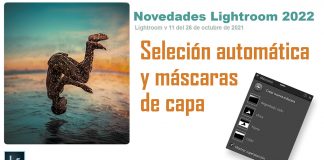 Novedades Lightroom 11 2022: selección automática y máscaras NOVEDADES LR 2022 v 11