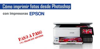 Cómo imprimir fotos con impresoras Epson desde Photoshop