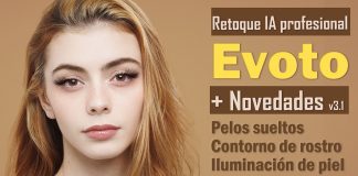 La nueva versión 3.1 de Evoto elimina pelos sueltos y mucho más